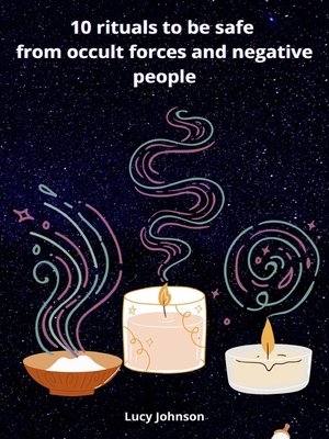 cover image of 10 rituals to be safe from occult forces and negative people